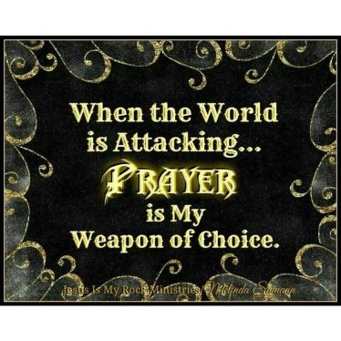 prayer-my-weapon-of-choice